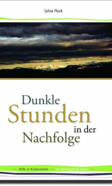 Dunkle Stunden in der Nachfolge-0