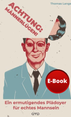 Achtung: Männerlügen! / E-Book